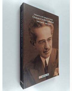 Kirjailijan Nadire Berker & Selim Yalçın käytetty kirja Tibbiye'nin ve bir tibbiyeli'nin öyküsü - Osman Cevdet Çubukçu