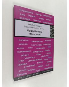 Kirjailijan Sami ym. Fredriksson käytetty kirja Kilpailuttamisen kokemukset