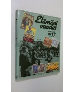 Tekijän Outi ym. Pakkanen  käytetty kirja Elämäni vuodet Vuosikerta 1937, Ajankuvia vuosilta 1937-1957
