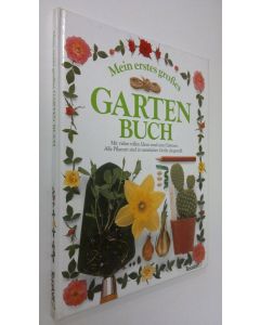 Kirjailijan Angela Wilkes käytetty kirja Mein erstes grosses : Gartenbuch (UUDENVEROINEN)