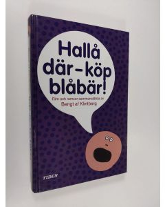 käytetty kirja Hallå där - köp blåbär! : rim och ramsor