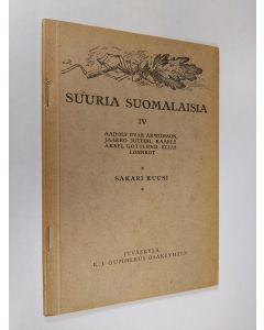 Kirjailijan Sakari Kuusi käytetty kirja Suuria suomalaisia 4