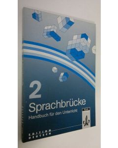 Kirjailijan Dietmar Rösler käytetty kirja Sprachbrucke 2 : Handbuch fur den Unterricht