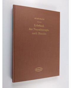 Kirjailijan Peter Dosch käytetty kirja Lehrbuch der Neuraltherapie nach Huneke