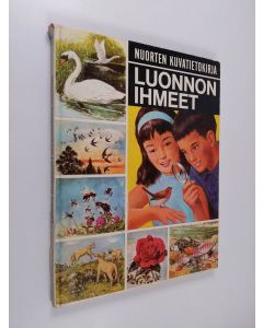 käytetty kirja Nuorten kuvatietokirja Luonnon ihmeet
