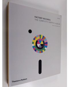 Kirjailijan Matthew Robertson käytetty kirja Factory Records : the complete graphic album