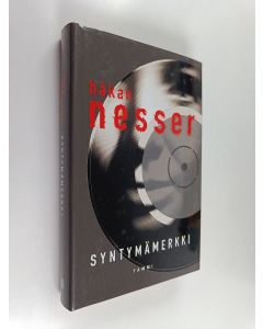 Kirjailijan Håkan Nesser käytetty kirja Syntymämerkki : rikosromaani