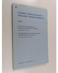 Kirjailijan Suomen asianajajaliitto käytetty kirja Suomen asianajajaliitto 1969