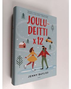 Kirjailijan Jenny Bayliss käytetty kirja Jouludeitti x 12 (ERINOMAINEN)