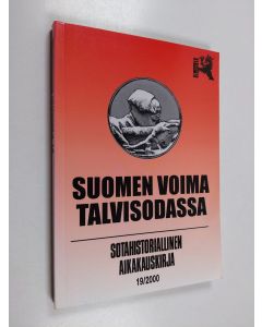 käytetty kirja Sotahistoriallinen aikakauskirja 19 : Suomen voima talvisodassa