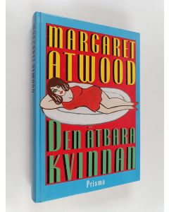 Kirjailijan Margaret Atwood käytetty kirja Den ätbara kvinnan