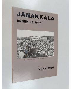 käytetty teos Janakkala ennen ja nyt XXXV 1986