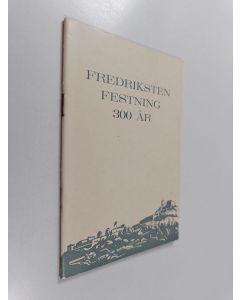 Kirjailijan L. G. Bryhn käytetty teos Fredriksten festning 300 år