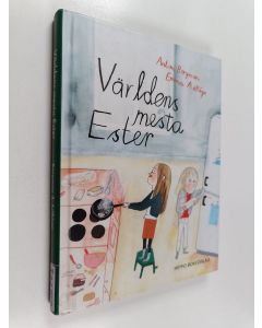 Kirjailijan Anton Bergman käytetty kirja Världens mesta Ester
