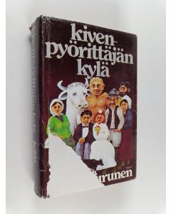 Kirjailijan Heikki Turunen käytetty kirja Kivenpyörittäjän kylä