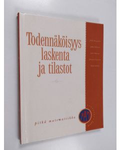 Kirjailijan Jukka Kangasaho käytetty kirja Todennäköisyyslaskenta ja tilastot