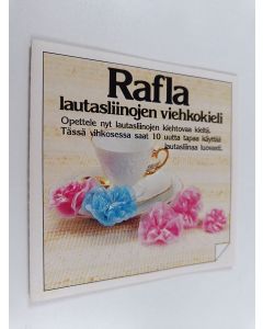 käytetty teos Rafla - lautasliinojen viehkokieli