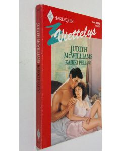 Kirjailijan Judith McWilliams käytetty kirja Kaikki peliin!