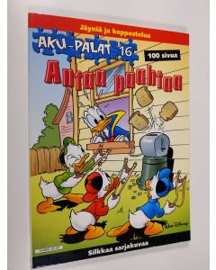 Kirjailijan Walt Disney käytetty kirja Antaa paahtaa : jäyniä ja keppostelua : silkkaa sarjakuvaa