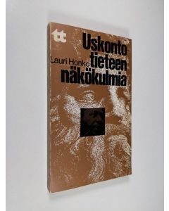 Kirjailijan Lauri Honko käytetty kirja Uskontotieteen näkökulmia