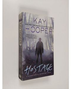 Kirjailijan Kay Hooper käytetty kirja Hostage