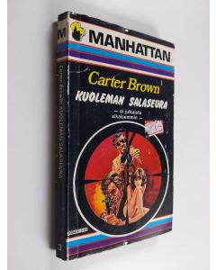 Kirjailijan Carter Brown käytetty kirja Kuoleman salaseura