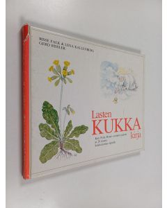 Kirjailijan Bisse Falk käytetty kirja Lasten kukkakirja