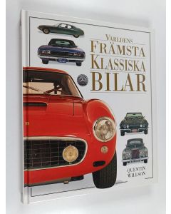 Kirjailijan Quentin Willson käytetty kirja Världens främsta klassiska bilar