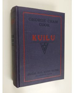 Kirjailijan George Cram Cook käytetty kirja Kuilu