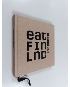 Kirjailijan Hanna Hurtta käytetty kirja EATFinland : Helsinki 2020
