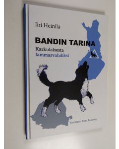 Kirjailijan Iiri Heinilä käytetty kirja Bandin tarina