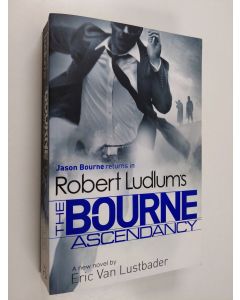 Kirjailijan Robert Ludlum käytetty kirja Bourne Ascendancy