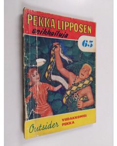 Kirjailijan Outsider käytetty kirja Viidakkomies Pekka