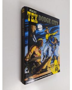 Kirjailijan Gianluigi Bonelli käytetty kirja Dodge City