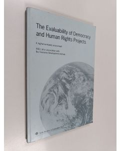 Kirjailijan Derek Poate käytetty kirja The evaluability of democracy and human rights projects : a longframe-related assessment