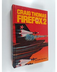 Kirjailijan Craig Thomas käytetty kirja Firefox 2
