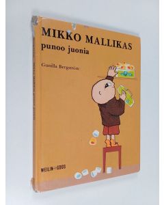 Kirjailijan Gunilla Bergstöm käytetty kirja Mikko Mallikas punoo juonia