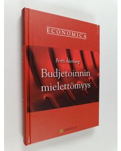 Kirjailijan Pertti Åkerberg käytetty kirja Budjetoinnin mielettömyys