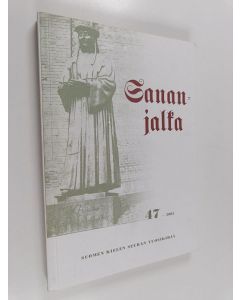 käytetty kirja Sananjalka 47 : Suomen kielen seuran vuosikirja 2005