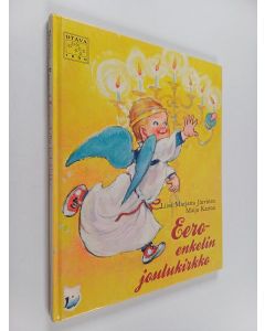 Kirjailijan Liisa Marjatta Järvinen käytetty kirja Eero-enkelin joulukirkko