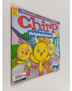 käytetty teos Chirp in the neighbourhood 11/2021