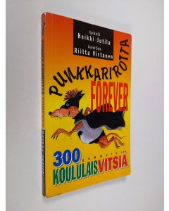 käytetty kirja Punkkarirotta forever : 300 koululaisvitsiä