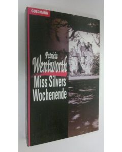 Kirjailijan Patricia Wentworth käytetty kirja Miss Silvers Wochenende