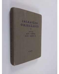 käytetty kirja Jalkaväen ohjesääntö I (J.O.I) ; lisäys (J.O.I lisäys) harjoittelu suksilla ; Lisäys 2 (J.O.I. lisäys 2)