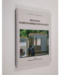Kirjailijan Rainer Hyttinen & Jaakko Tuttujew käytetty kirja Pientalon rakentamiskustannukset