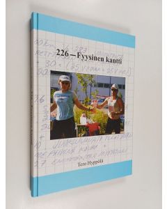 Kirjailijan Tero Hyppölä käytetty kirja 226 - fyysinen kantti