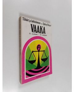 Kirjailijan Sydney Omarr käytetty kirja Vaaka : 23. syyskuuta - 22. lokakuuta