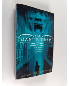 Kirjailijan Arnaud Delalande käytetty kirja The Dante trap