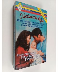 Kirjailijan Kathleen Eagle käytetty kirja Odottamaton lahja