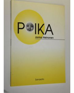 Kirjailijan Jorma Heinonen käytetty kirja Poika : runoja